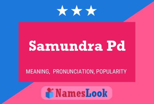 Samundra Pd Name Poster