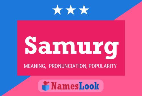 Samurg Name Poster