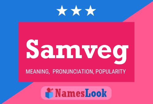 Samveg Name Poster