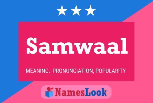 Samwaal Name Poster