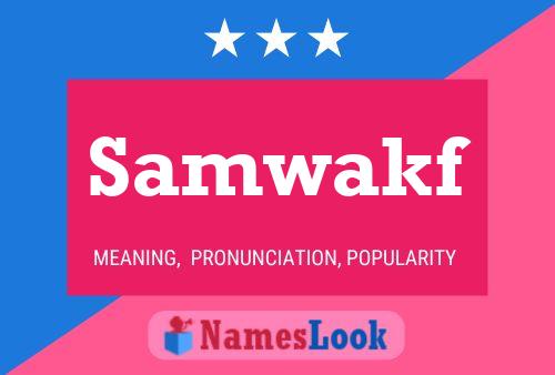 Samwakf Name Poster