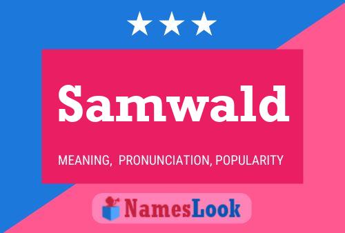 Samwald Name Poster