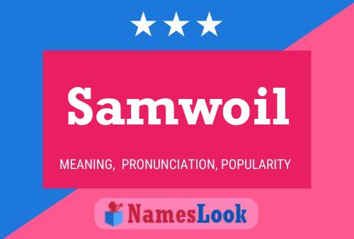 Samwoil Name Poster