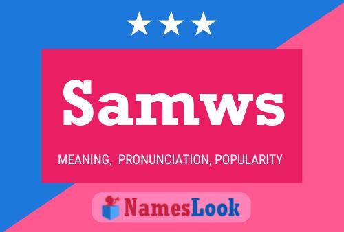 Samws Name Poster