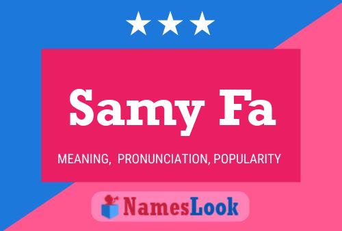 Samy Fa Name Poster