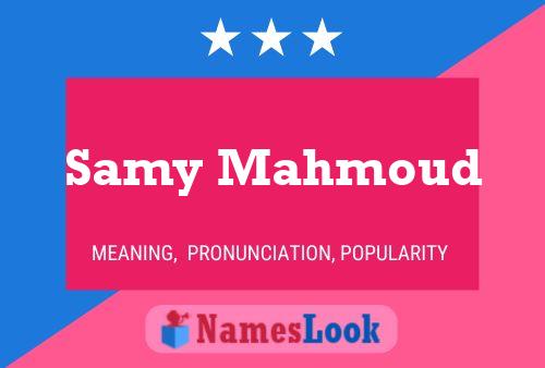 Samy Mahmoud Name Poster