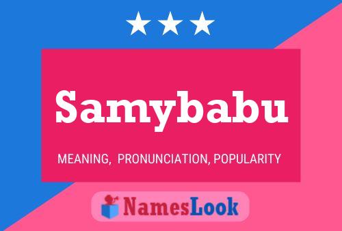 Samybabu Name Poster