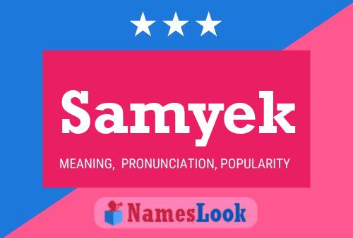 Samyek Name Poster