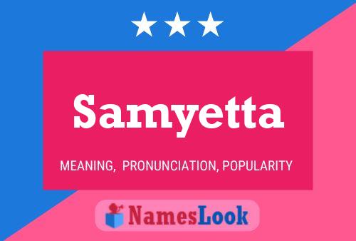 Samyetta Name Poster