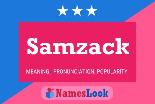 Samzack Name Poster