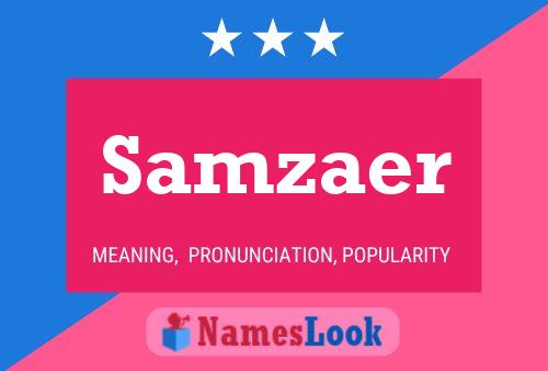 Samzaer Name Poster