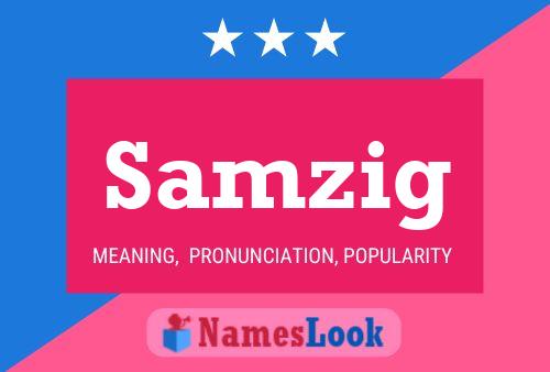 Samzig Name Poster