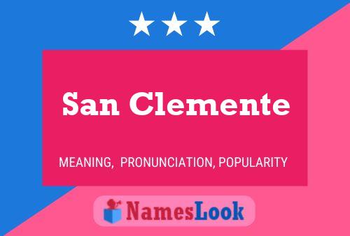 San Clemente Name Poster