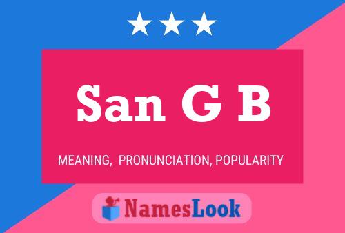 San G B Name Poster