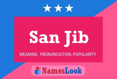 San Jib Name Poster