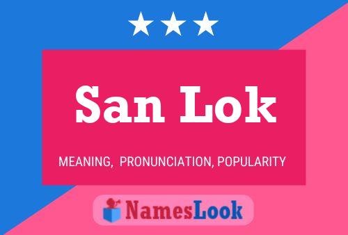 San Lok Name Poster