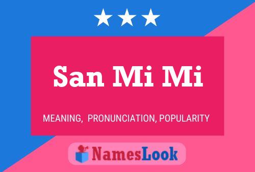 San Mi Mi Name Poster