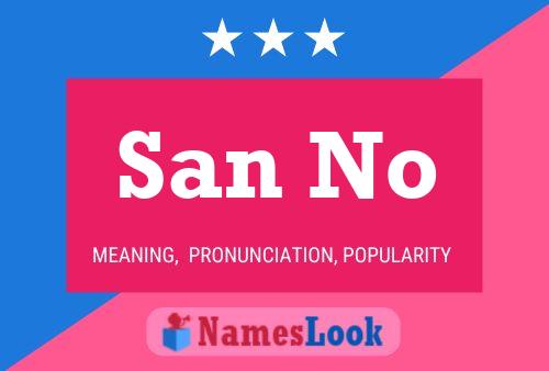 San No Name Poster