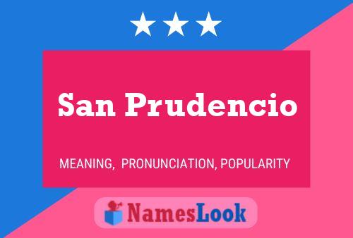 San Prudencio Name Poster