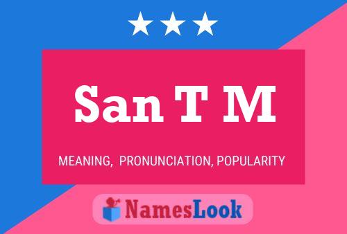 San T M Name Poster