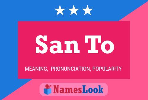 San To Name Poster