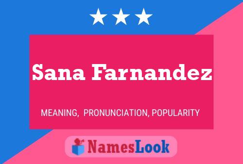 Sana Farnandez Name Poster