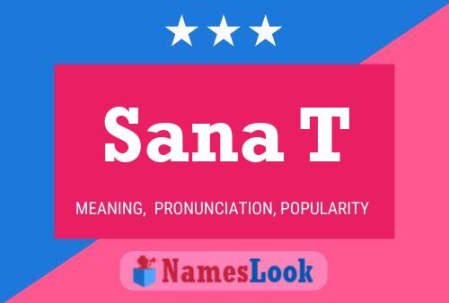 Sana T Name Poster