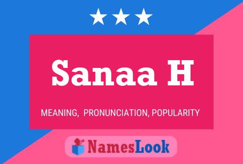 Sanaa H Name Poster