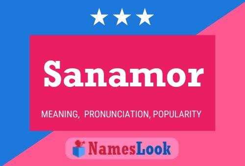 Sanamor Name Poster