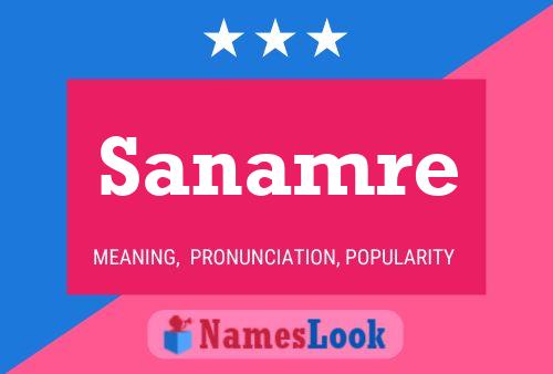 Sanamre Name Poster