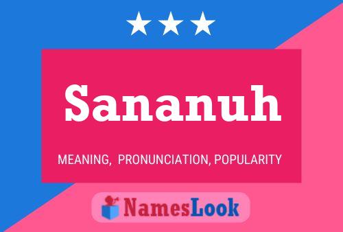 Sananuh Name Poster