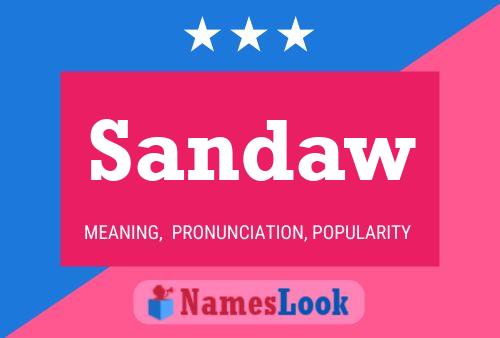 Sandaw Name Poster