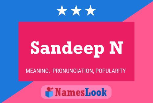 Sandeep N Name Poster