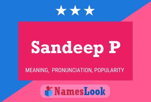 Sandeep P Name Poster