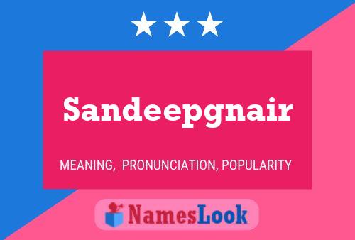 Sandeepgnair Name Poster