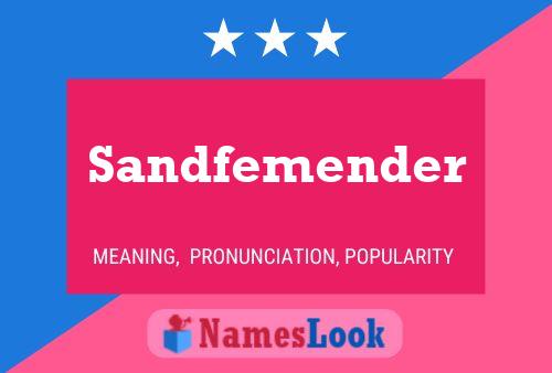 Sandfemender Name Poster