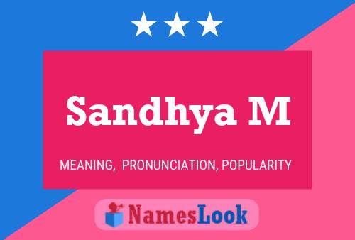 Sandhya M Name Poster