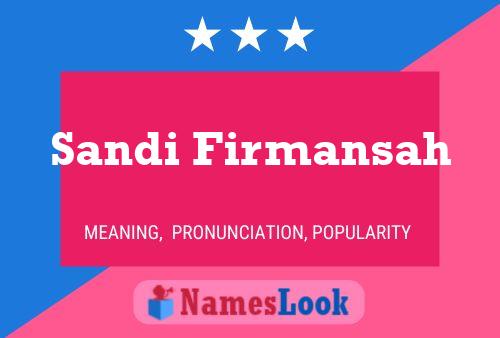 Sandi Firmansah Name Poster