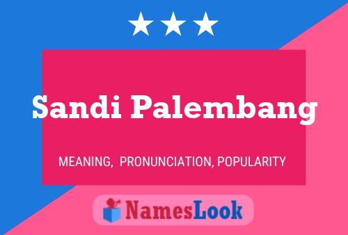 Sandi Palembang Name Poster