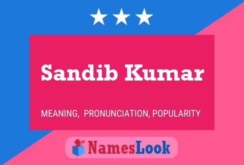 Sandib Kumar Name Poster