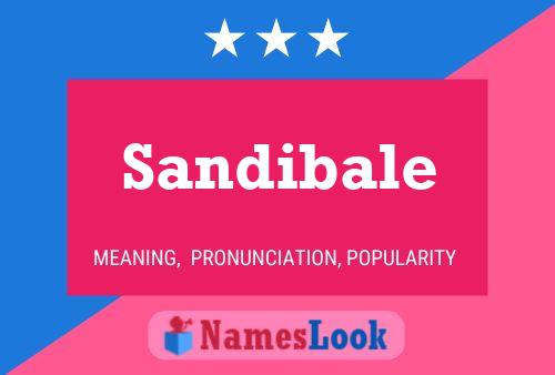 Sandibale Name Poster