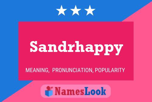 Sandrhappy Name Poster