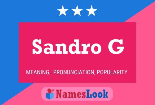 Sandro G Name Poster