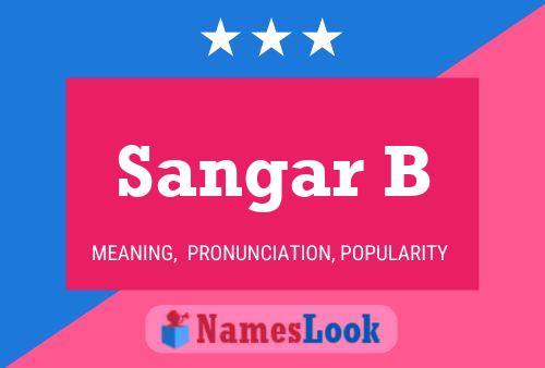 Sangar B Name Poster