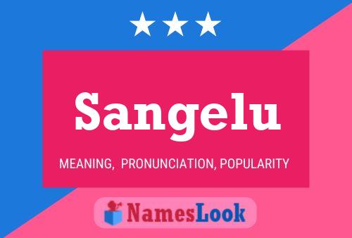 Sangelu Name Poster