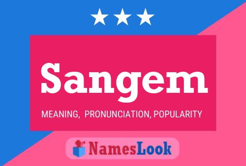 Sangem Name Poster