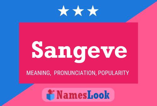 Sangeve Name Poster