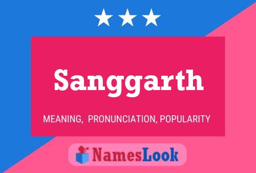 Sanggarth Name Poster