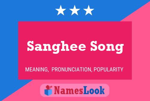 Sanghee Song Name Poster