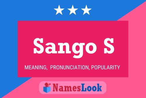 Sango S Name Poster